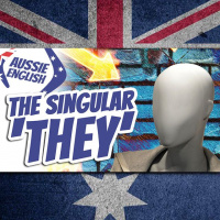 AE 390 - Grammar In Plain English: The Singular They