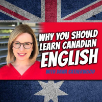 AE 496 - Interview: Why You Should Learn Canadian English!