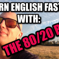 Learn English Faster With The 80/20 Rule