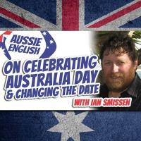 AE 398 - Interview: On Celebrating Australia Day  Changing The Date with Ian Smissen