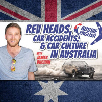 AE 393 - Interview: Rev Heads, Car Accidents,  Car Culture In Australia With James Buchan