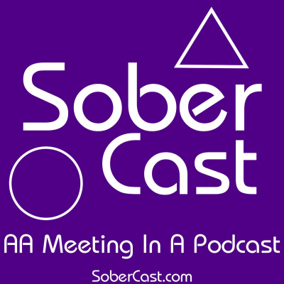 Sober Cast: An (unofficial) Alcoholics Anonymous Podcast Aa