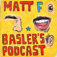 A Very Good QA With Me, Matt F Basler
