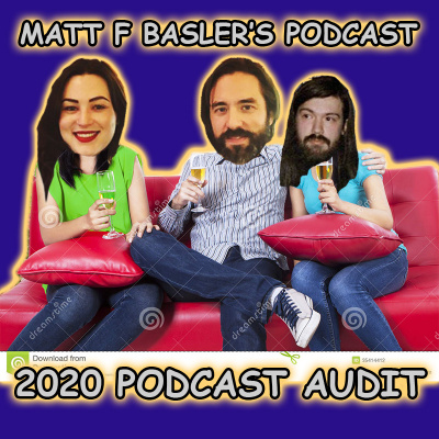 Matt F Baslers Podcast