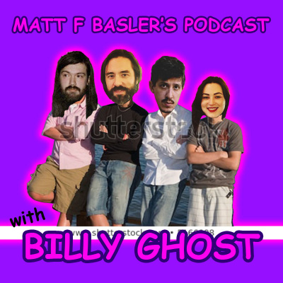 Matt F Baslers Podcast