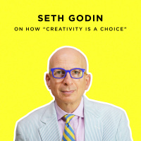 229 - Seth Godin on Creativity, Generosity  The Practice