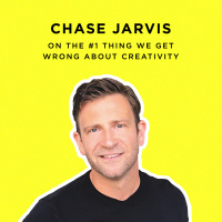 193 - Chase Jarvis Exposes The “Myth of Creativity”