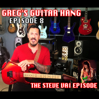 Gregs Guitar Hang - EP8 - Steve Vai