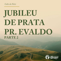 Jubileu de prata Pr. Evaldo - parte 2