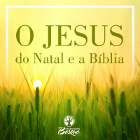 Culto da manhã 09/12/2018 - O Jesus do Natal e a Biblia