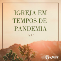 Igreja em tempos de Pandemia