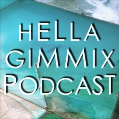 Hella Gimmix
