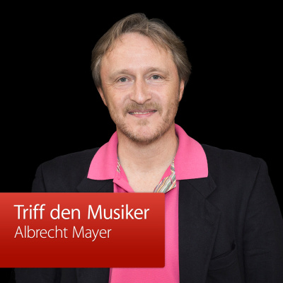 Albrecht Mayer: Triff Den Musiker