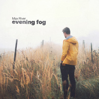 Max River - Evening Fog