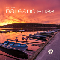 Max River - Balearic Bliss