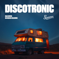 Max River - Discotronic: Summer 2025