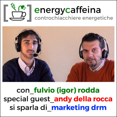 Energy Caffeina Podcast