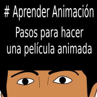 Pasos para hacer una película animada