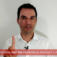 #025 3 Motivos para NÃO ter Previdência Privada e 1 para TER