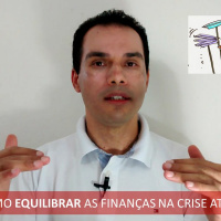 #018 Como Equilibrar as Finanças na Crise Atual