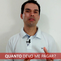 #002 Quanto Devo Me Pagar?