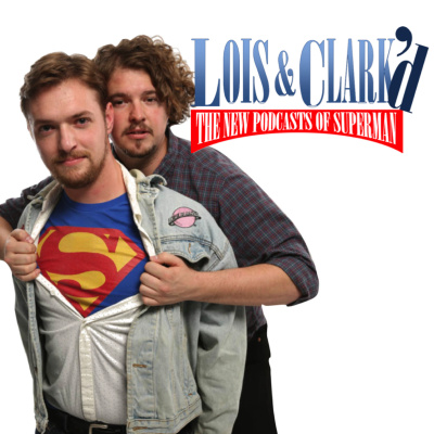 Lois  Clarkd: The New Podcasts Of Superman