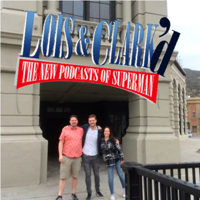 Lois  Clarkd: The New Podcasts Of Superman