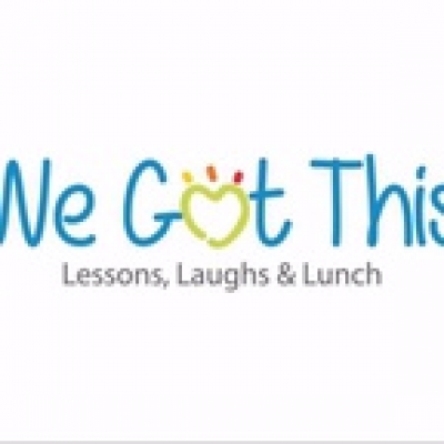 We Got This ! Lessons, Laughs , And Lunch