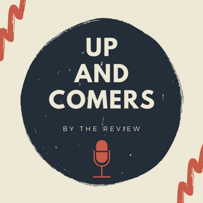 Up-and-comers By The Review