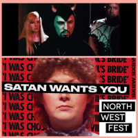 SATAN WANTS YOU - Sean Horlor  Steve Adams (directors) - NorthWest Fest 2023