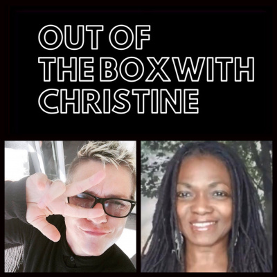 Out Of The Box With Christine