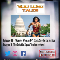 Episode 88 - Wonder Woman 1984, Zack Snyders Justice League, and The Suicide Squad trailer review