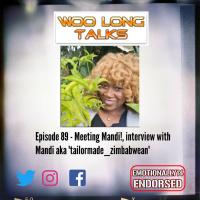 Episode 89 - Meeting Mandi! Interview with Mandi aka tailormade_zimbabwean 