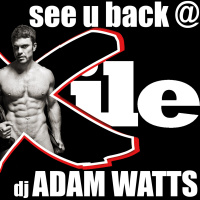 DJ Adam Watts - See U Back @ eXile Dec 11