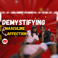 LIVE: Demystifying Masculine Affection