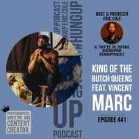 Episode 441: King of the Butch Queens Feat. Vincent Marc