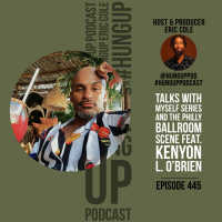 Episode 445: Talks With Myself Series and The Philly Ballroom Scene Feat. Kenyon L. OBrien
