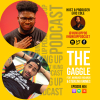 Episode 404: The Gaggle Feat. Marquise Richards  Sterling Grimes
