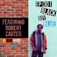 Episode 301: Black Boy Blue Feat. Robert Carter