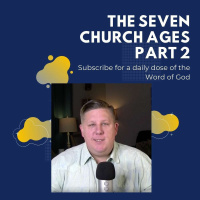 The Seven Church Ages Part 2