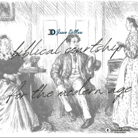 Biblical Courtship For the Modern Age