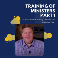 Training Of Ministers Part 1