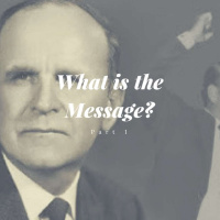 What is the Message? Part 1