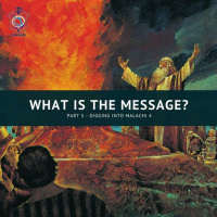 What Is The Message? - Part 5
