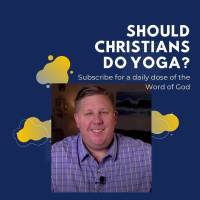Should Christians Do Yoga?