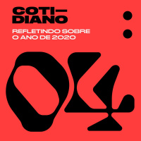 Cotidiano 04 - Refletindo Sobre o Ano de 2020