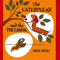 Episode 368 - The Caterpillar and the Polliwog