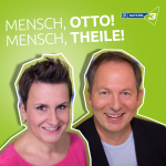 Mensch, Otto! - Mensch, Theile!