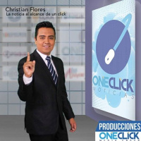One Click Noticias Por La Tarde con Christian Flores, 21 diciembre2016