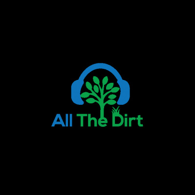 All The Dirt Gardening, Sustainability And Food